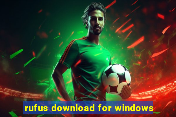 rufus download for windows